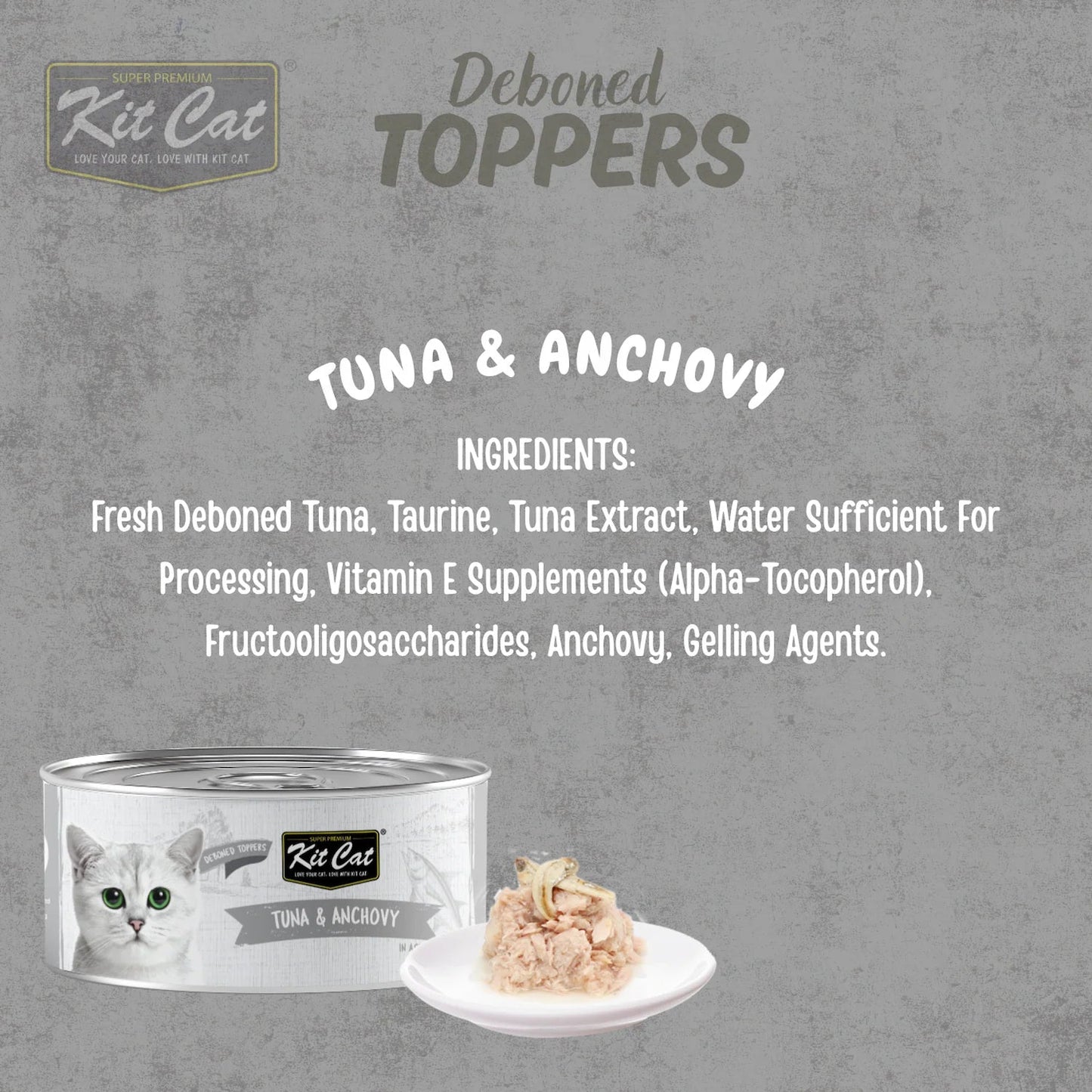Kit Cat Deboned Toppers Tuna & Anchovy ingredient graphic with can and serving presentation