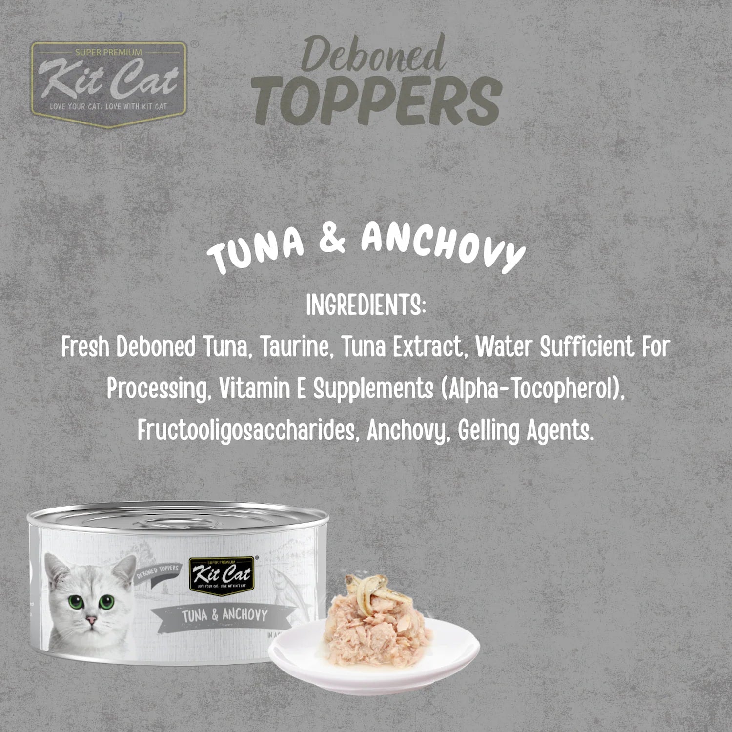 Kit Cat Deboned Toppers Tuna & Anchovy ingredient graphic with can and serving presentation