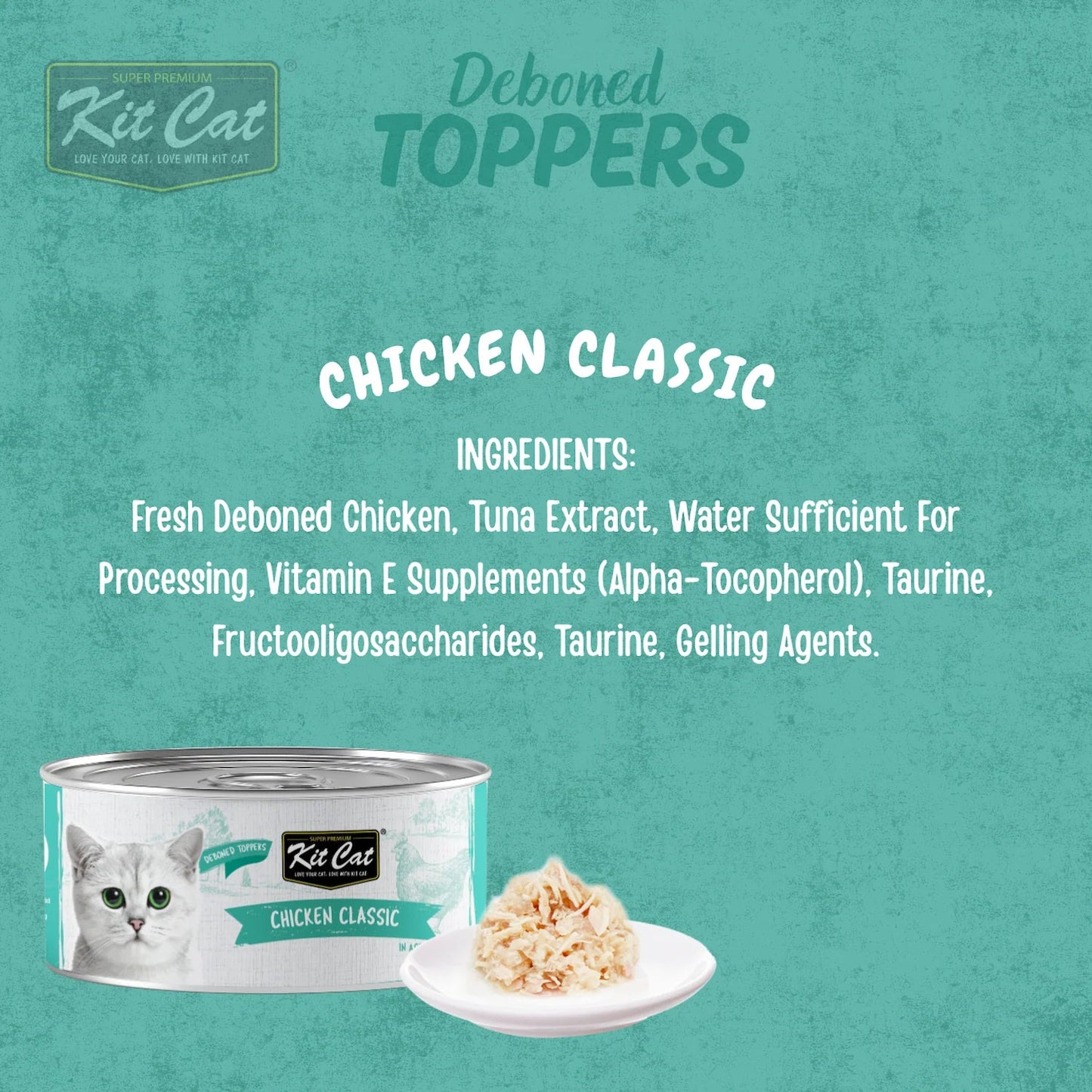 Kit Cat Deboned Toppers Chicken Classic ingredient graphic with can and serving presentation